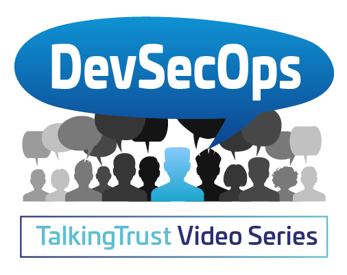 TalkingTrust with Thales and HashiCorp – DevSecOps